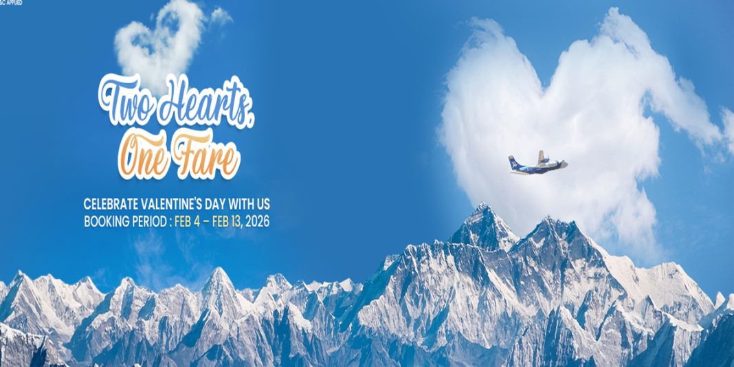 बुद्ध एयरको भ्यालेन्टाइन अफरः एकै टिकटमा दुई जनालाई एभरेष्ट एक्सपेरियन्स