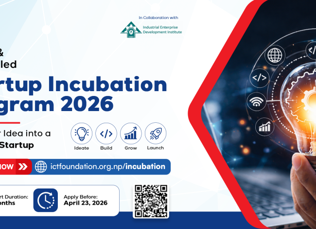 आईसीटी फाउन्डेसनद्वारा ५० स्टार्टअपलाई इन्क्युबेसन