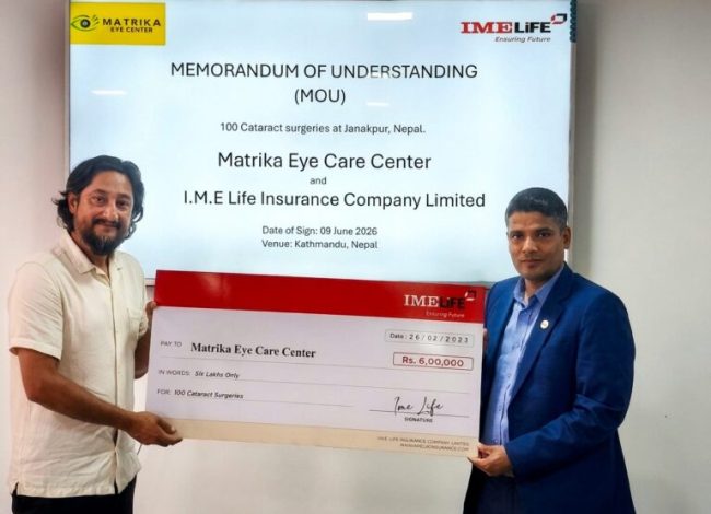 १०० विपन्न नागरिकको मोतिबिन्दु शल्यक्रियाका लागि आईएमई लाइफ इन्स्योरेन्सद्वारा आर्थिक सहयोग